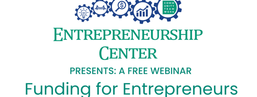 Funding For Entrepreneurs Webinar Flyer